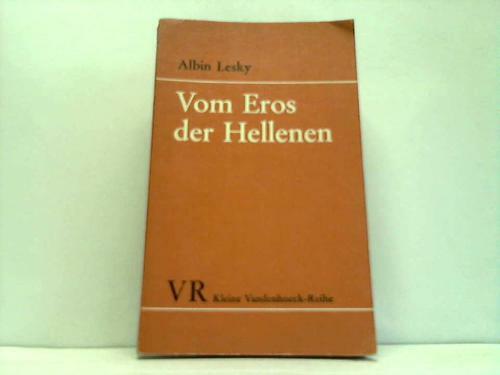 Vom eros der - eros, hellenen