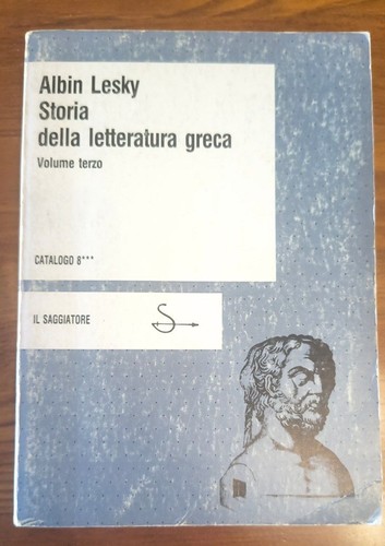 Storia della letteratura greca - della,