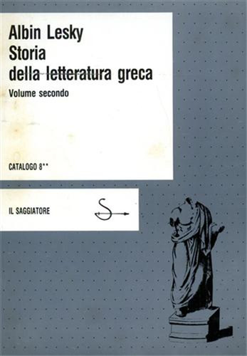 Lesky albin storia della - lesky,albin.,