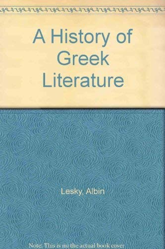 History greek literature - a, of